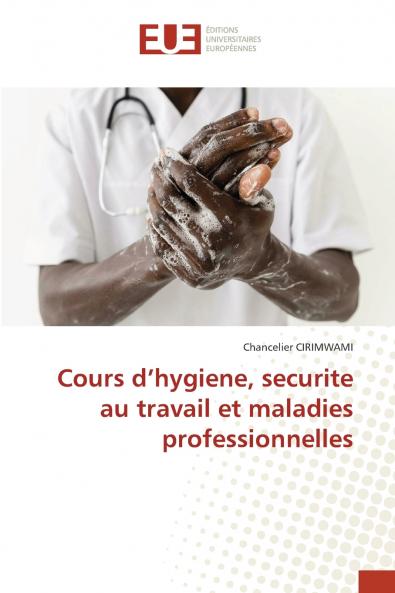 Cours d'hygiene securite au travail et maladies professionnelles