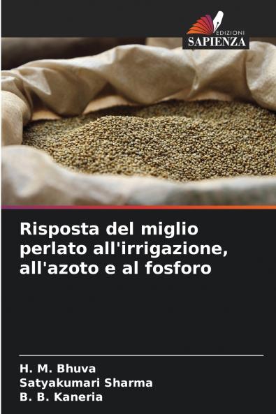 Risposta del miglio perlato all'irrigazione all'azoto e al fosforo