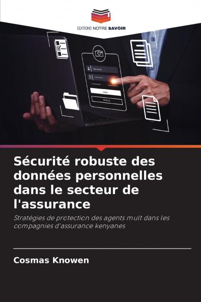 Sécurité robuste des données personnelles dans le secteur de l'assurance