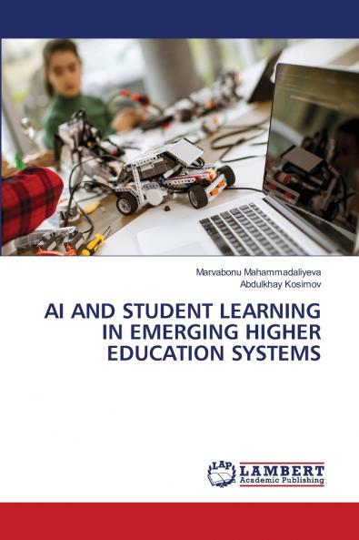 AI AND STUDENT LEARNING IN EMERGING HIGHER EDUCATION SYSTEMS