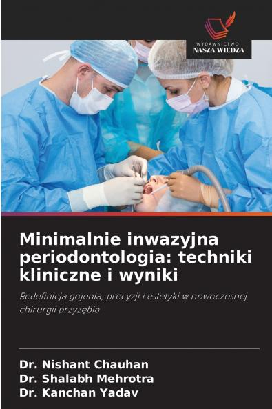 Minimalnie inwazyjna periodontologia