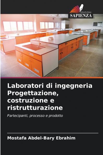 Laboratori di ingegneria Progettazione costruzione e ristrutturazione