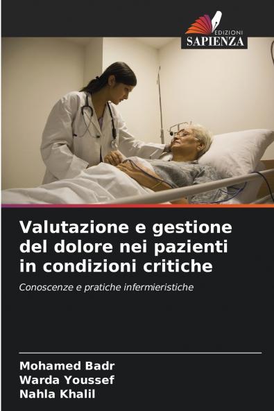 Valutazione e gestione del dolore nei pazienti in condizioni critiche
