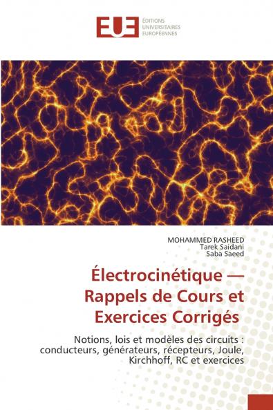 Électrocinétique - Rappels de Cours et Exercices Corrigés