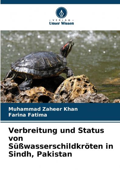 Verbreitung und Status von Süßwasserschildkröten in Sindh Pakistan
