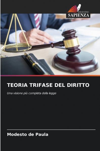 TEORIA TRIFASE DEL DIRITTO