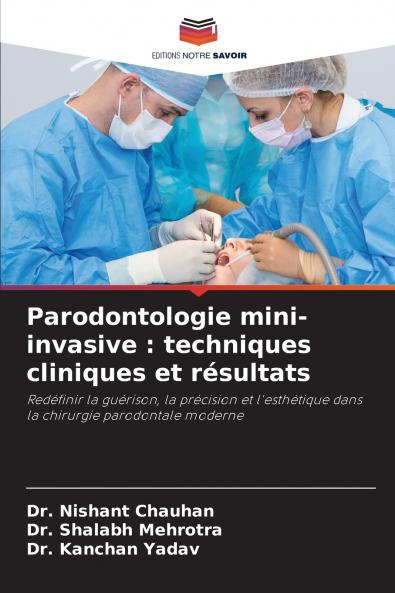 Parodontologie mini-invasive