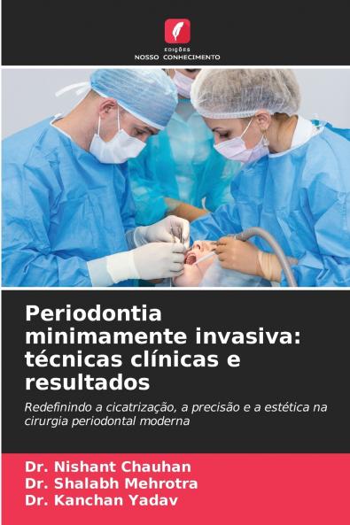 Periodontia minimamente invasiva