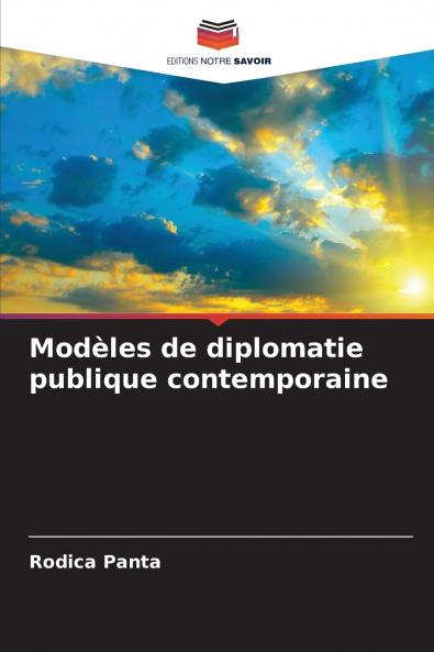 Modèles de diplomatie publique contemporaine