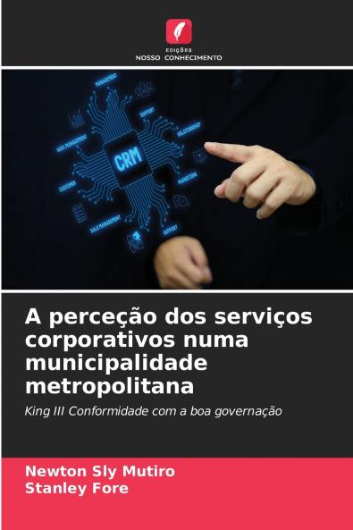 A perceção dos serviços corporativos numa municipalidade metropolitana