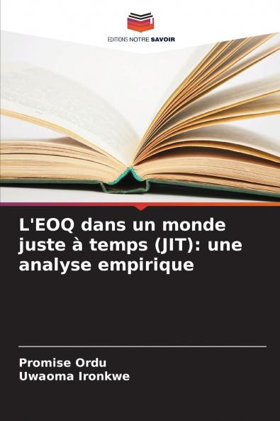 L'EOQ dans un monde juste à temps (JIT)