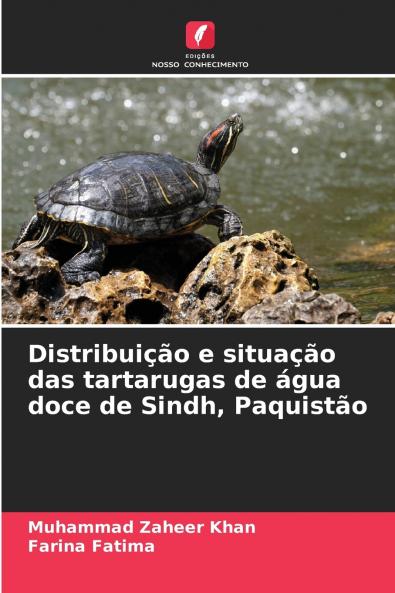 Distribuição e situação das tartarugas de água doce de Sindh Paquistão