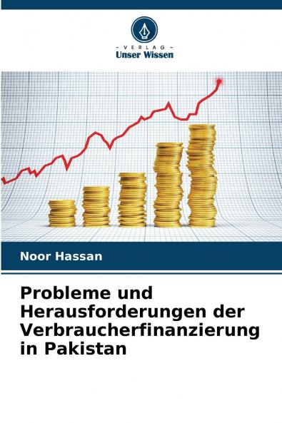 Probleme und Herausforderungen der Verbraucherfinanzierung in Pakistan