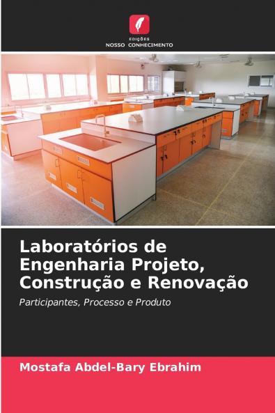 Laboratórios de Engenharia Projeto Construção e Renovação