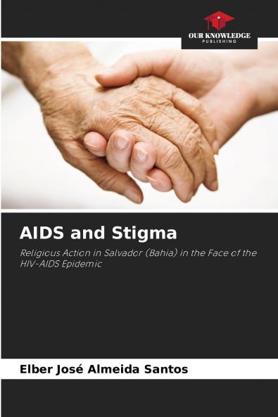 AIDS and Stigma