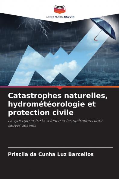 Catastrophes naturelles hydrométéorologie et protection civile