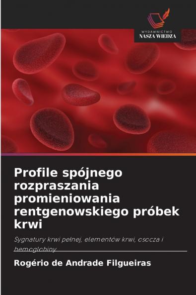 Profile spójnego rozpraszania promieniowania rentgenowskiego próbek krwi