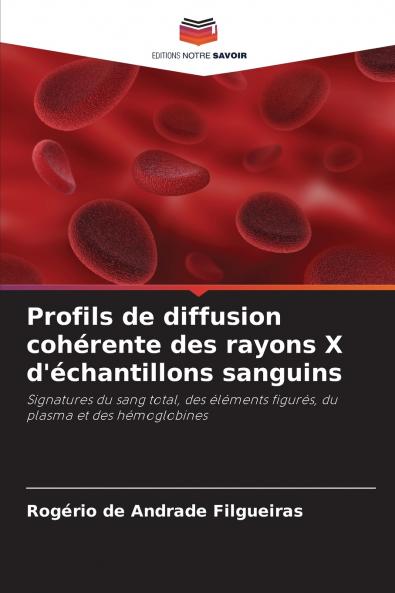 Profils de diffusion cohérente des rayons X d'échantillons sanguins