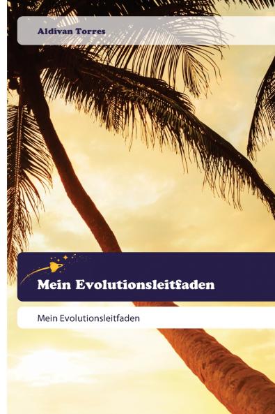 Mein Evolutionsleitfaden
