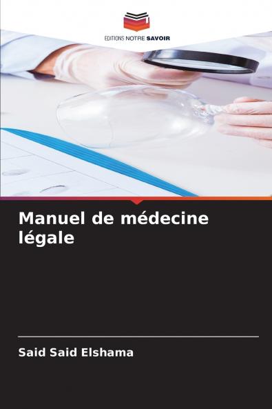 Manuel de médecine légale