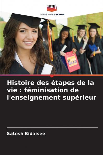Histoire des étapes de la vie