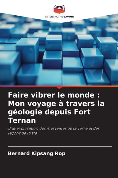 Faire vibrer le monde