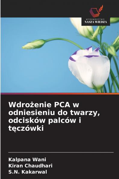 Wdrożenie PCA w odniesieniu do twarzy odcisków palców i tęczówki