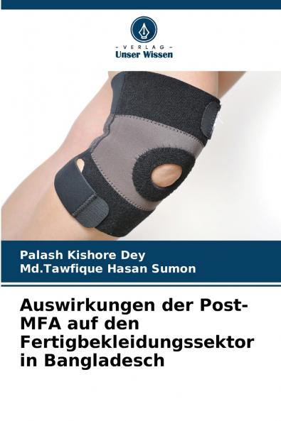 Auswirkungen der Post-MFA auf den Fertigbekleidungssektor in Bangladesch