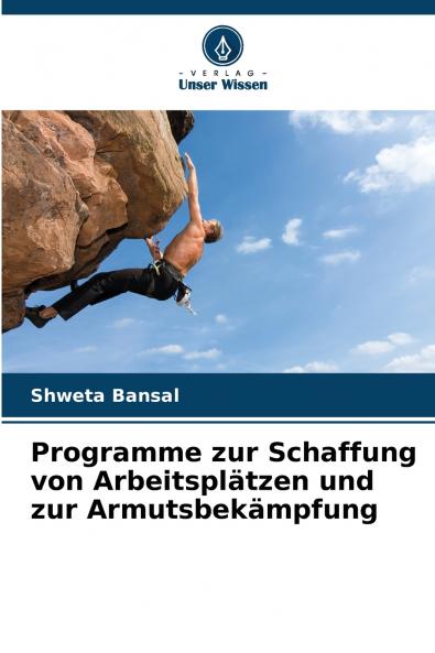 Programme zur Schaffung von Arbeitsplätzen und zur Armutsbekämpfung