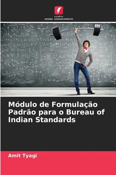 Módulo de Formulação Padrão para o Bureau of Indian Standards