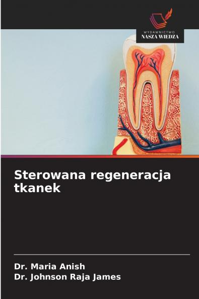 Sterowana regeneracja tkanek