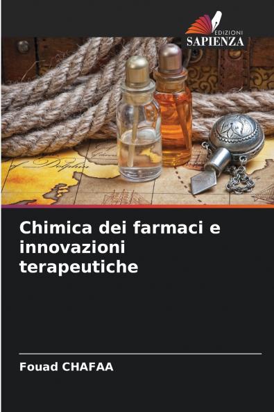Chimica dei farmaci e innovazioni terapeutiche