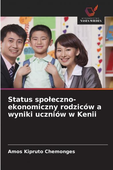 Status społeczno-ekonomiczny rodziców a wyniki uczniów w Kenii