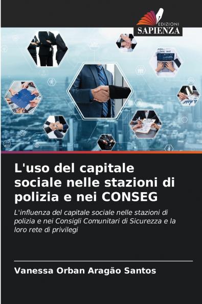 L'uso del capitale sociale nelle stazioni di polizia e nei CONSEG