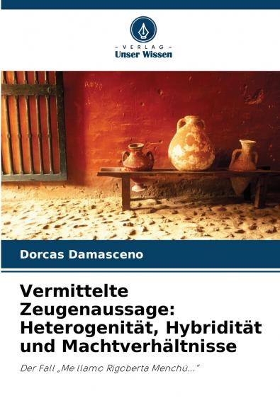 Vermittelte Zeugenaussage