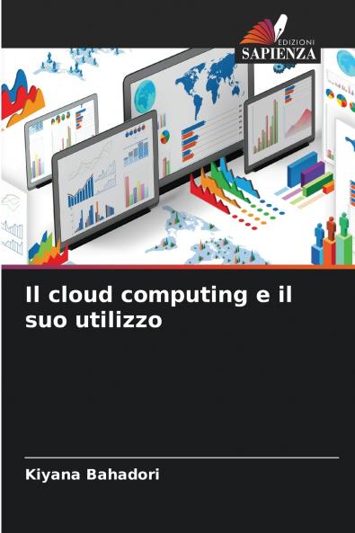 Il cloud computing e il suo utilizzo