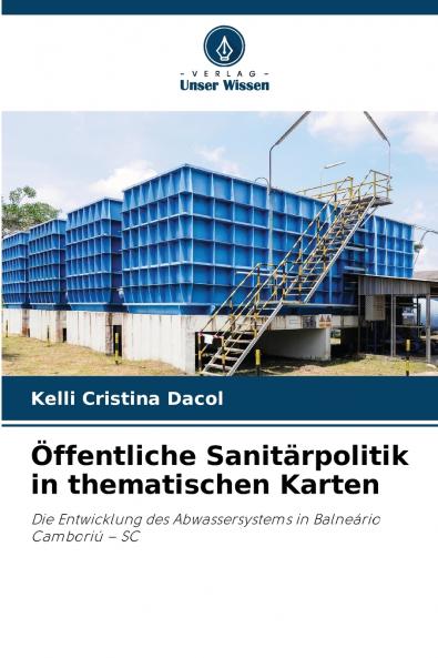 Öffentliche Sanitärpolitik in thematischen Karten