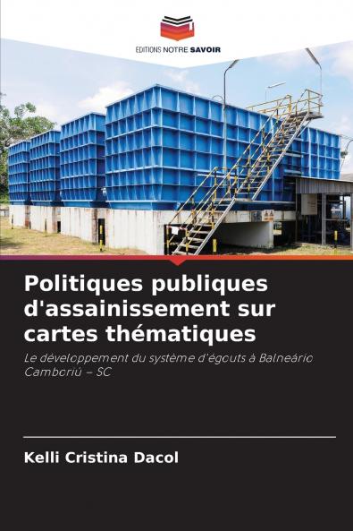Politiques publiques d'assainissement sur cartes thématiques