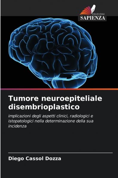 Tumore neuroepiteliale disembrioplastico