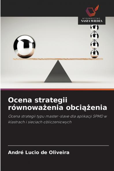 Ocena strategii równoważenia obciążenia