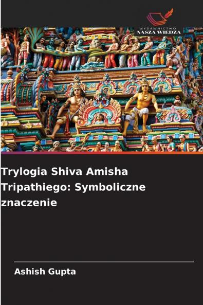 Trylogia Shiva Amisha Tripathiego