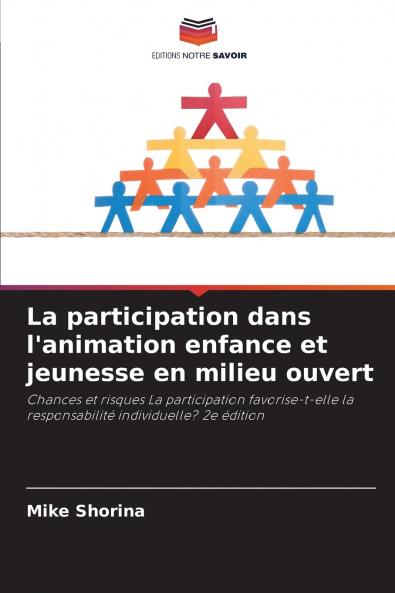 La participation dans l'animation enfance et jeunesse en milieu ouvert