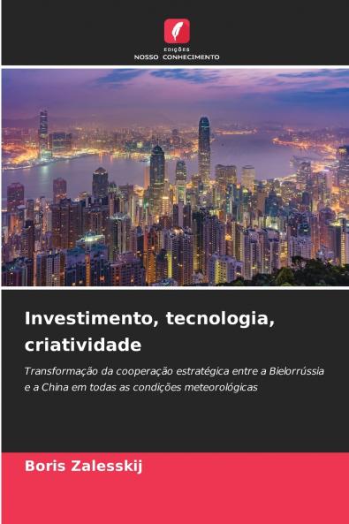 Investimento tecnologia criatividade