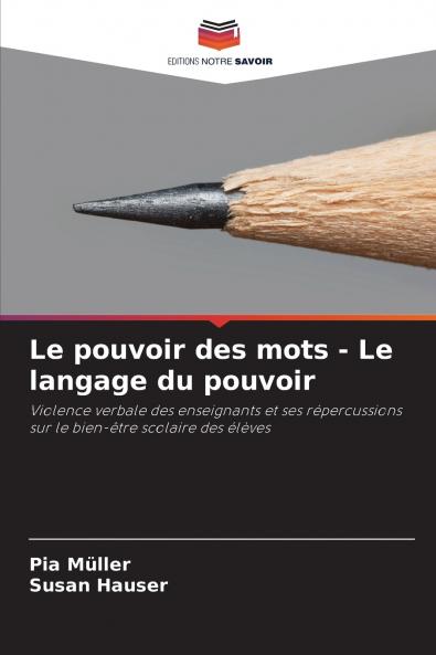 Le pouvoir des mots - Le langage du pouvoir
