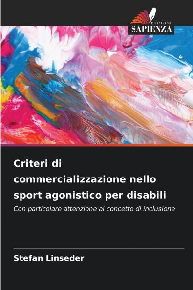 Criteri di commercializzazione nello sport agonistico per disabili