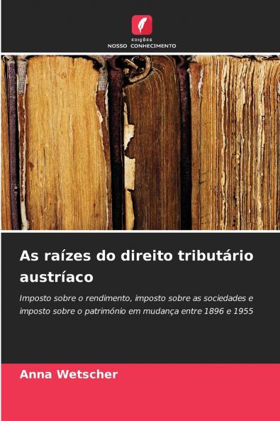 As raízes do direito tributário austríaco