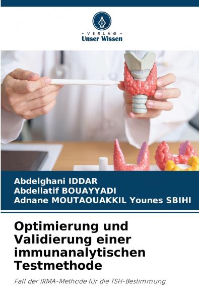 Optimierung und Validierung einer immunanalytischen Testmethode