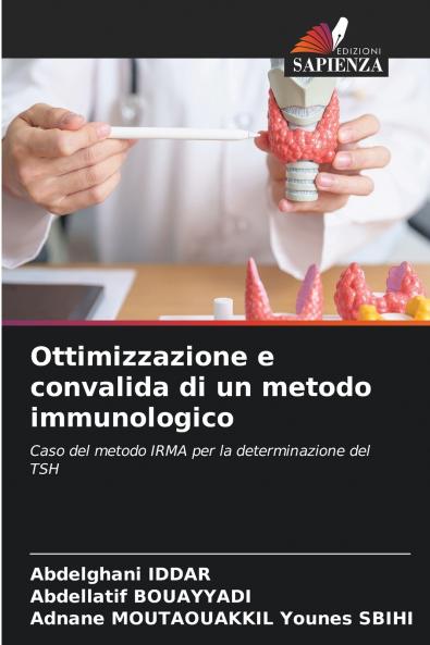 Ottimizzazione e convalida di un metodo immunologico