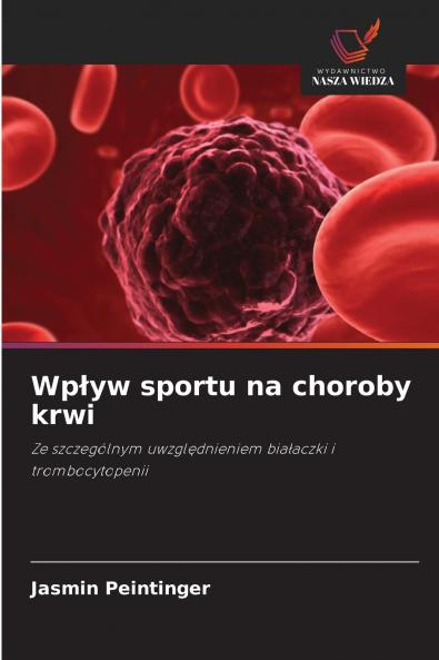 Wpływ sportu na choroby krwi