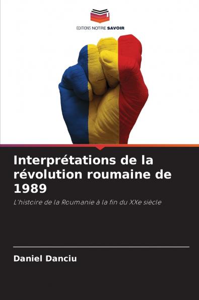 Interprétations de la révolution roumaine de 1989